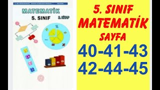 5.SINIF MATEMATİK DERS KİTABI SAYFA 40 41 42 43 44 45 // 5. SINIF MATEMATİK 2.KİTAP