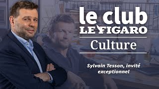 Sylvain Tesson, invité exceptionnel du Club Le Figaro Culture