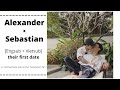 [Engsub + Vietsub] [First kiss] Alexander and Sebastian’ s first date (ep1)