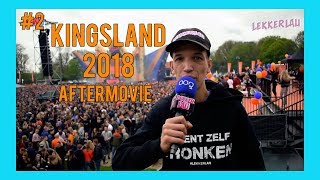 KINGSLAND 2018 AFTERMOVIE #LekkerLau #FFWD #2