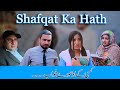 Shafqat ka hath | Moral Story | Short Drama