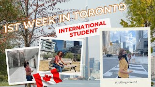 1st week in Toronto | International Student