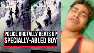 Bareilly: Two Policemen Brutally Beat Up Specially-Abled Boy, Ask For Money | Cobrapost