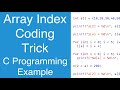 Array Index Coding Trick | C Programming Example
