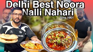 Delhi Most Famous Noora Nalli Nahari 🥵 Jafrabad || Foodie Nisar