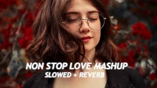 🥀arjit Singh 🫂 Love Mashup 2024❣️| Fast Love 💖 | Magical Music| Lofi Songs | Slowed and reverb |