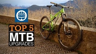 Top 5 | Must Have MTB Upgrades!