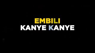 Embili kanye kanye || 11-08-2024