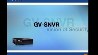 GeoVision - Training Lecture - #35 GV-SNVR