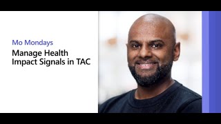 Manage Health Impact Signals in Teams Admin Center | Mo Mondays Ep.42
