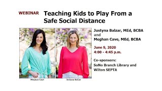 Teaching Kids to Play from a Safe Social Distance