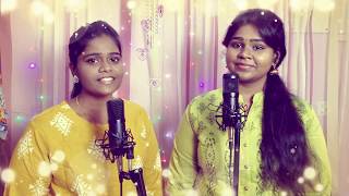 Valaiyosai N Raasaathi Unna Song Cover By Hima and Varsha