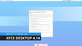 What's New in Xfce 4.14 Desktop