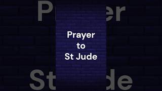 Prayer to St Jude | Christian prayer | hallelujah #jesus #christianprayer #prayer #shorts #trending