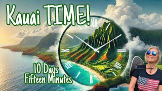 Kauai Time! 🌴 TEN Days of HawaiiLights in FIFTEEN Minutes 😎 A 4K Tropical Time Lapse