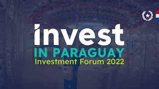 Invest in Paraguay HD - Pdte Mario Abdo Benítez - Audio en inglés