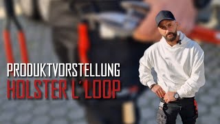 Produktvorstellung / Dach PRO - Holster- L' Loop