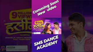 #SM5 DANCE ACADEMY  हसीना: - Khesari Lal Yadav  SM5 DANCE ACADEMY #Sandeshshikha Saurabh