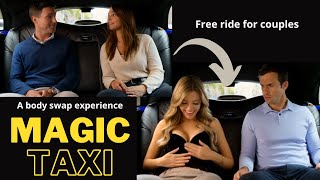 Magic Taxi - Free ride for couples! #1 (MTF/FTM)