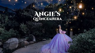 Angie's Quinceañera Highlights