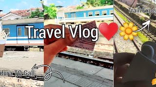 TRAVEL VLOG ♥️🌼  |Panadura To Gall❤️‍🔥|Train Experience  🦋🌹🌹