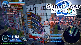 Gunslinger Stratos 2 - 4 VS 4 CPU Event Playthrough - 1 (7 Stages : Saitama ~ Nihonbashi)