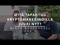 Mitä markkinassa tapahtuu juuri nyt? | Mikko Kukkarossa Kvarn podcast osa  9