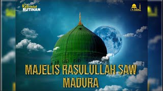 🔴 Live Streaming Majelis Rasulullah SAW Madura