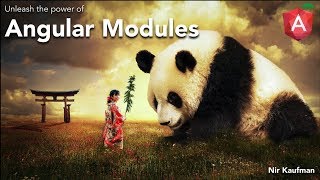 AngularNYC - Angular modules - Patterns & Techniques - Nir Kaufman (@nirkaufman)