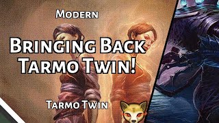 Bringing Back Tarmo Twin! | Tarmo Twin | Modern | MTGO