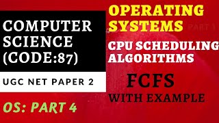 UGC NET Computer Science|Operating Systems PART4-Scheduling Algorithms- FCFS|Classes in Malayalam