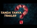 TANDA TANYA !!! TRAILER