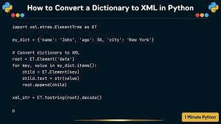 How to Convert a Dictionary to XML in Python