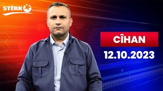 Cîhan - 12.10.2023