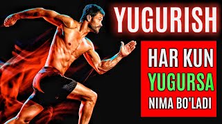 HAR KUN YUGURSA NIMA BO'LADI | YUGURISHNING FOYDASI