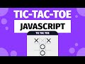Build Tic-Tac-Toe in JavaScript, HTML & CSS