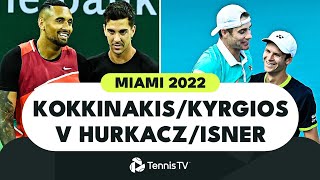 Thanasi Kokkinakis \u0026 Nick Kyrgios vs Hubert Hurkacz \u0026 John Isner | Miami 2022 Highlights