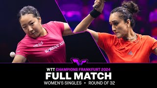 FULL MATCH | Shin Yubin vs Manika Batra | WS R32 | #WTTFrankfurt 2024