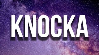 YG - KNOCKA (Lyrics)