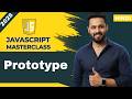 JavaScript Tutorial in Hindi #61 Prototype Explained | Prototype Inheritance + Interview Questions