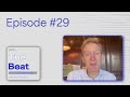 The Beat with Joel Dunning Ep. 29