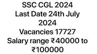 SSC CGL 2024 Notification Out, 17727 Vacancies