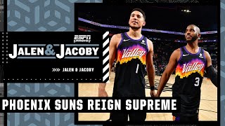 The Suns are the BEST team in the NBA! 🗣️🗣️ - David Jacoby | Jalen & Jacoby