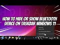 How to Hide or Show Bluetooth Device on Taskbar Windows 11