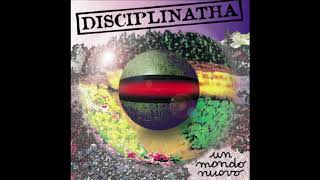 Disciplinatha - Vi Ricordate Quel 18 Aprile