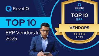 Top 10 ERP Vendors in 2025 | Best ERP Vendors | ERP Vendor Comparison | ERP Vendor Evaluation