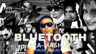 Bluetooth Era Mashup | Yo Yo Honey Singh | Imran Khan | Bilal Saeed | Falak |Music Wolrd