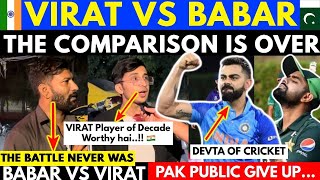 Babar vs Virat The Comparison is Over | Virat Is GOD of Cricket | Pakistani Public Reaction