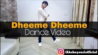 Dheeme Dheeme | @Akshhayssurivlogs | Tony kakkar | Dance video | Akshay suri