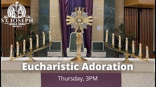 Eucharistic Adoration 9/8/22